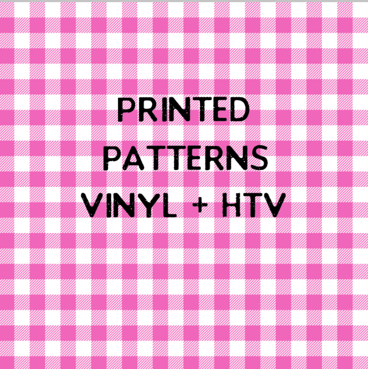Printed Vinyl and HTV – MY VINYL CUT