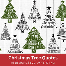Load image into Gallery viewer, Christmas Tree Quote SVG Bundle