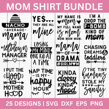 Load image into Gallery viewer, Mom Shirt SVG Bundle