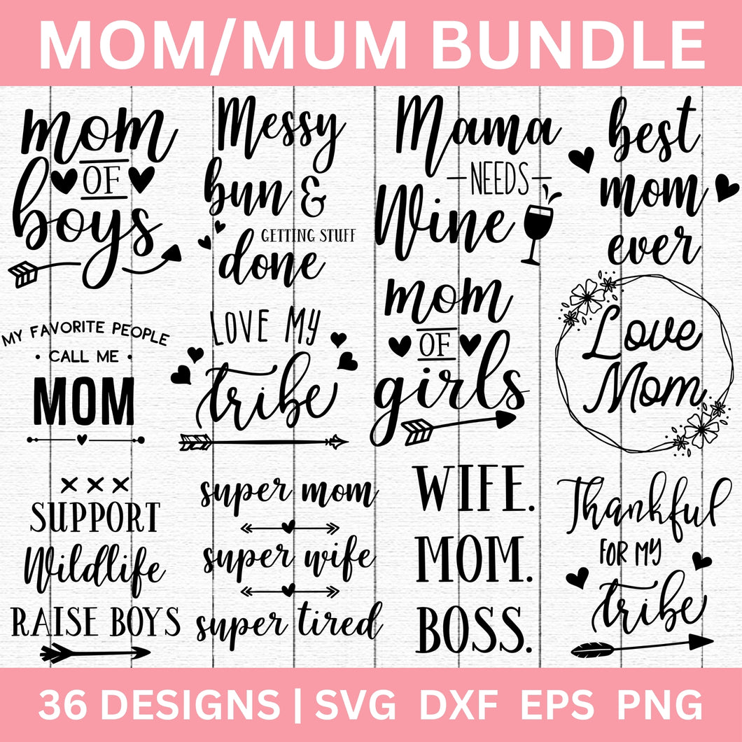 Mom Mum SVG Bundle