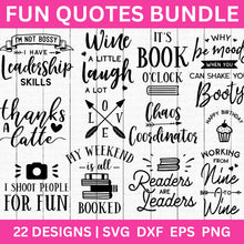 Load image into Gallery viewer, Fun Quotes SVG Bundle