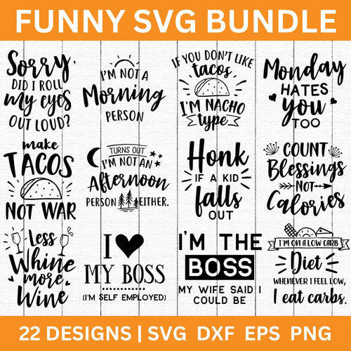 Funny Quotes SVG Bundle