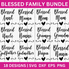 Load image into Gallery viewer, Blessed Family SVG Bundle