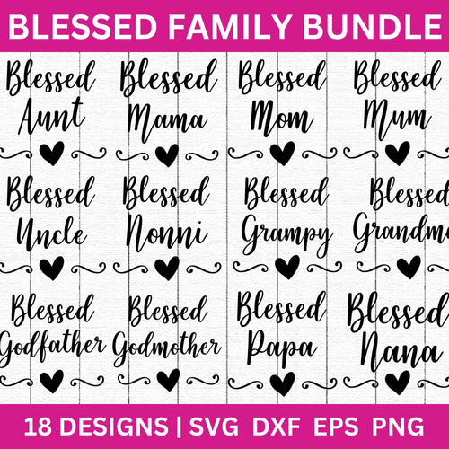 Blessed Family SVG Bundle