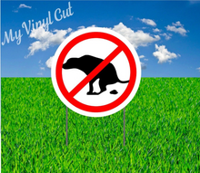 Load image into Gallery viewer, Yard Sign No Dog Poop Sign 12 inches by 12 inches