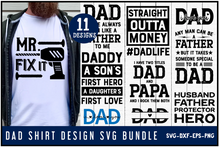 Load image into Gallery viewer, Dad Shirt SVG Bundle