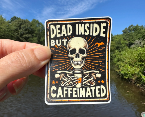 Sticker | 50F | Dead Inside | Waterproof Vinyl Sticker | White | Clear | Permanent | Removable | Window Cling | Glitter | Holographic