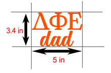 Load image into Gallery viewer, D Phi E | Delta Phi Epsilon Dad | Greek Letters | Vinyl Decal | Car Decal | Laptop Decal | Transfer Decal