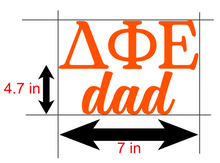 Load image into Gallery viewer, D Phi E | Delta Phi Epsilon Dad | Greek Letters | Vinyl Decal | Car Decal | Laptop Decal | Transfer Decal