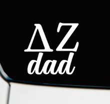 Load image into Gallery viewer, DZ | Delta Zeta DAD | Vinyl Decal | Car Decal | Laptop Decal | Transfer Decal |