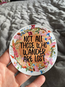 Sticker | 24D | Those Who Wander | Waterproof Vinyl Sticker | White | Clear | Permanent | Removable | Window Cling | Glitter | Holographic