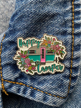 Load image into Gallery viewer, Enamel Pin Happy Camper Choose Pin or Magnetic clasp