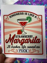 Load image into Gallery viewer, Sticker 9G Kindness is Like a Strawberry Margarita NSFW