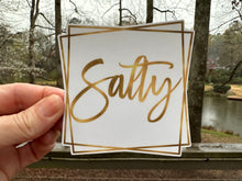Load image into Gallery viewer, Sticker 1-I Gold  Salty in double square frame