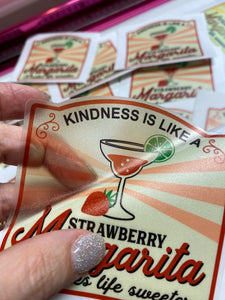 Sticker 9G Kindness is Like a Strawberry Margarita