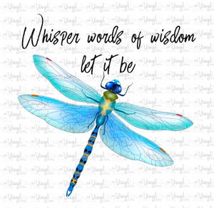 Waterslide Decal 36C Whisper Words of Wisdom Let it Be Dragonfly