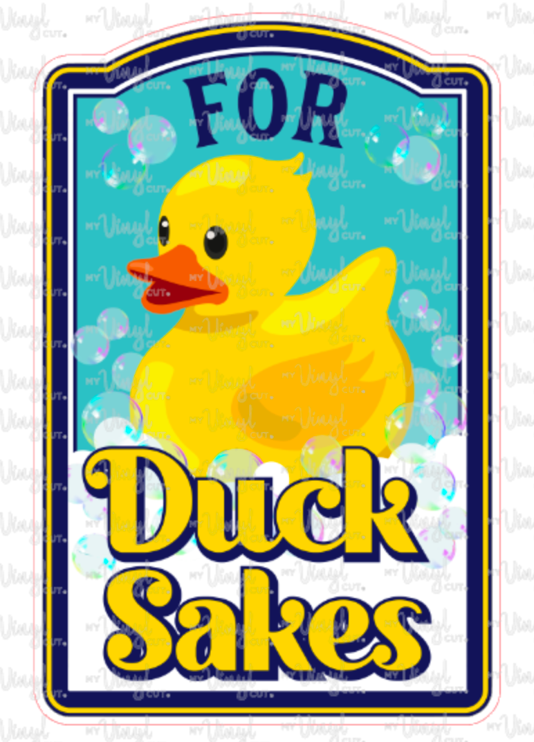 Sticker 16B For Ducks Sake Longer Version
