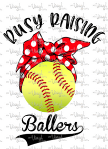 Sticker | 36J | Busy Raising Ballers | Waterproof Vinyl Sticker | White | Clear | Permanent | Removable | Window Cling | Glitter | Holographic