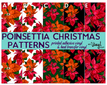 Load image into Gallery viewer, Printed Vinyl Christmas Poinsettia Print Choose HTV Adhesive Vinyl