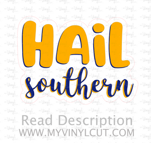 Sticker Hail Southern Yellow and Blue Lettering CLEARANCE