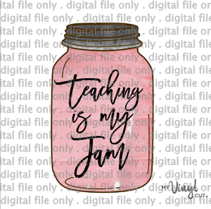 Digital File Teaching is my Jam Mason Jar for Back to School