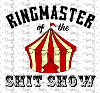Waterslide Decal Ringmaster of the Shit Show